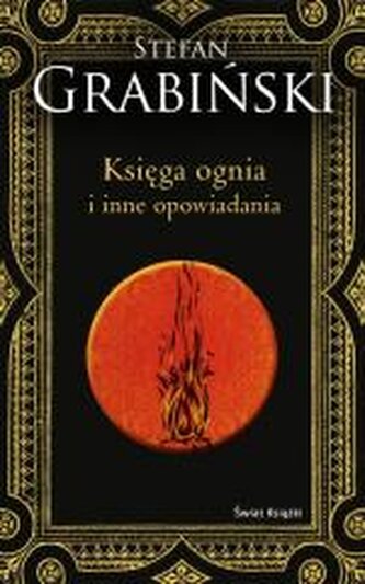 Księga ognia i inne opowiadania Księga ognia i inne opowiadania