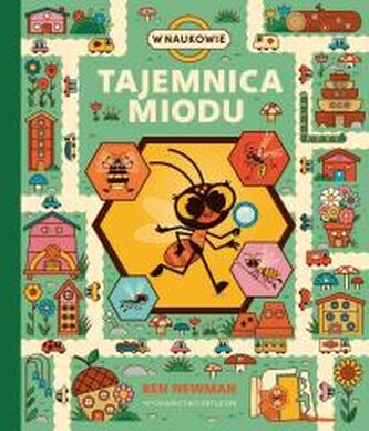 Tajemnica miodu Tajemnica miodu