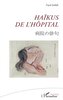 Haïkus de l'hôpital