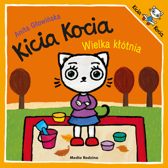 Kicia Kocia. Wielka kłótnia