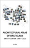Architectural Atlas of Bratislava