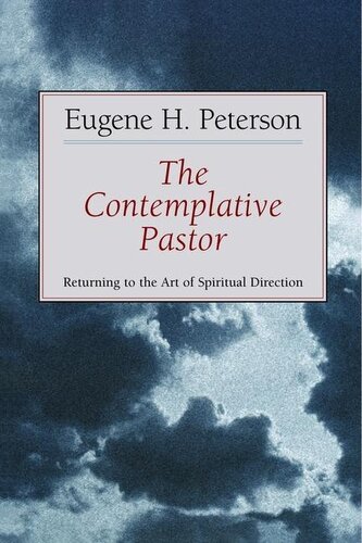 The Contemplative Pastor The Contemplative Pastor