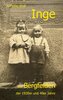 Inge im Bergfelden der 1930er und 40er Jahre