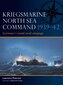 Kriegsmarine North Sea Command 1939-42