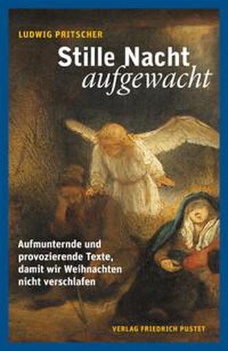Stille Nacht, aufgewacht