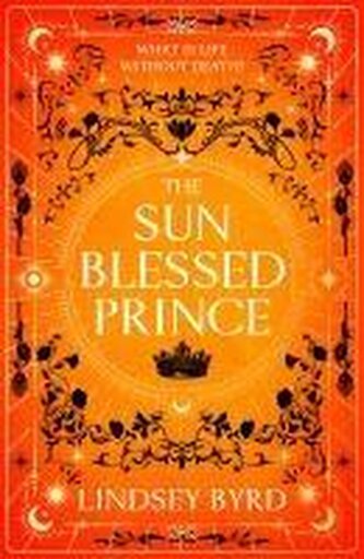The Sun Blessed Prince The Sun Blessed Prince