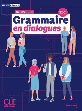 Grammaire en dialogues niveau avance + online