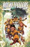 The Rocketfellers Volume 1