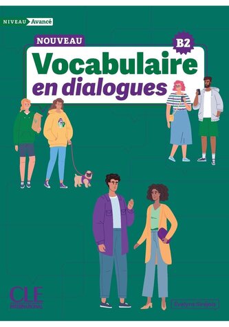 Vocabulaire en dialogues Niveau avance + online