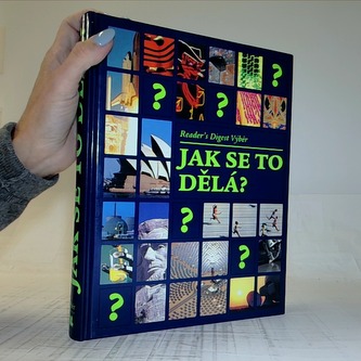 Jak se to dělá?