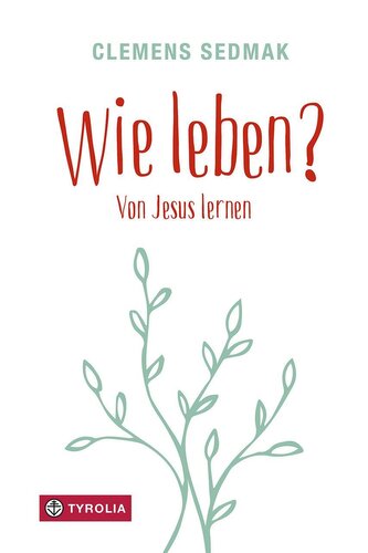 Wie leben? Wie leben?