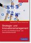 Strategie- und Innovationsmanagement für eine zukunftsfähige Sozial- und Gesundheitswirtschaft
