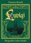Lubiąż. Biografia Cudu Polski z autografem