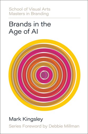 Brands in the Age of AI Brands in the Age of AI