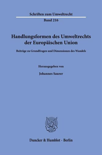Handlungsformen des Umweltrechts der Europäischen Union