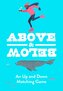 Above & Below