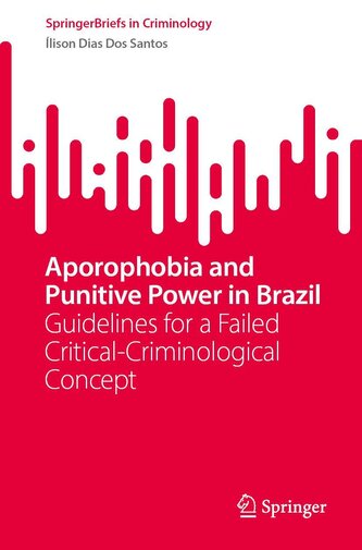 Aporophobia and Punitive Power in Brazil Aporophobia and Punitive Power in Brazil