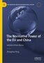 The Normative Power of the EU and China