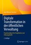 Digitale Transformation in der öffentlichen Verwaltung