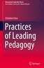 Practices of Leading Pedagogy