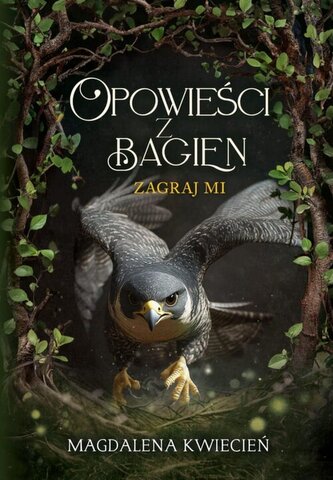Opowieści z Bagien Tom 3