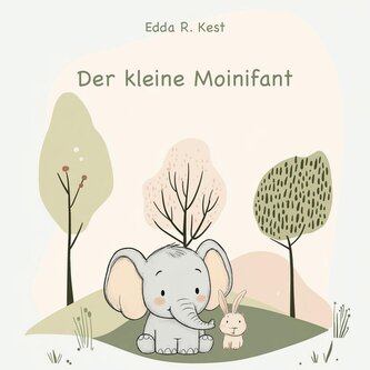 Der kleine Moinifant