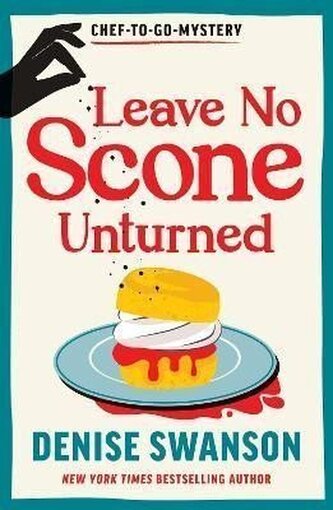 Leave No Scone Unturned Leave No Scone Unturned