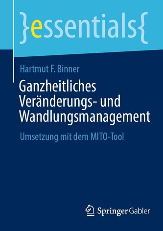 Ganzheitliches Veränderungs- und Wandlungsmanagement