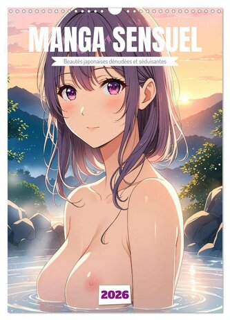 MANGA SENSUEL - Beautés japonaises dénudées et séduisantes (Calendrier mural 2026 DIN A3 horizontal), CALVENDO calendrier mensue