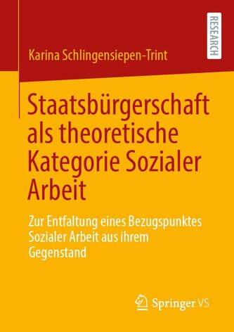Staatsbürgerschaft als theoretische Kategorie Sozialer Arbeit