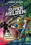 Mission Superhelden (Band 2) - In den Fängen der Riesenroboter