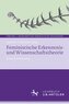 Feministische Erkenntnis- und Wissenschaftstheorie