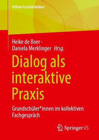 Dialog als interaktive Praxis