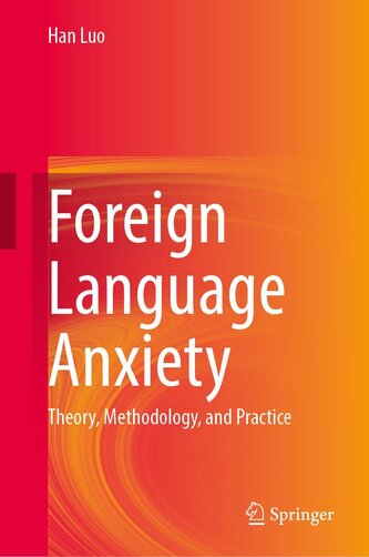 Foreign Language Anxiety