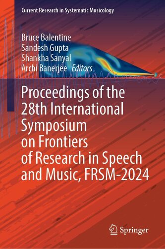 Proceedings of the 28th International Symposium on Frontiers of Research in Speech and Music, FRSM-2024