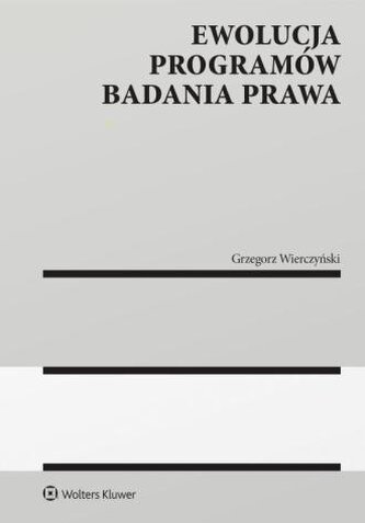 Ewolucja programów badania prawa. Monografie