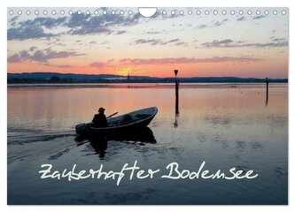 Zauberhafter Bodensee (Wandkalender 2026 DIN A4 quer), CALVENDO Monatskalender
