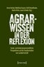 Agrarwissen in der Reflexion