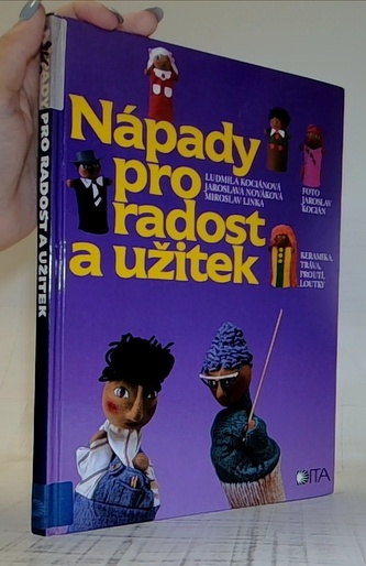 Nápady pro radost a užitek