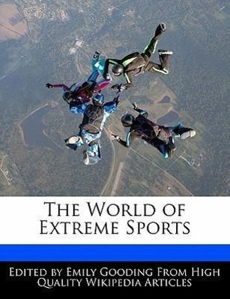 The World of Extreme Sports