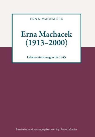 Erna Machacek (1913-2000)