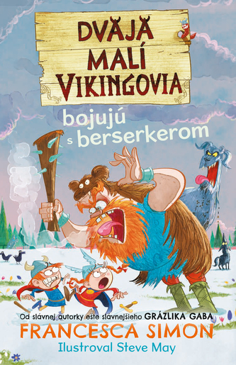 Dvaja malí Vikingovia bojujú s berserkerom (2) Dvaja malí Vikingovia bojujú s berserkerom (2)