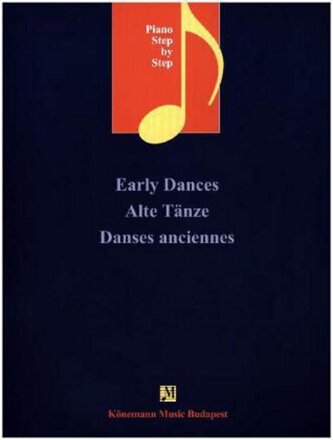 Piano Step by Step  Early Dances