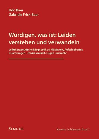 Würdigen, was ist: Leiden verstehen und verwandeln