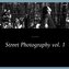 Street Photography vol. 1