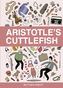 Aristotle’s Cuttlefish