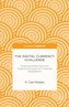 The Digital Currency Challenge: Shaping Online Payment Systems Through Us Financial Regulations