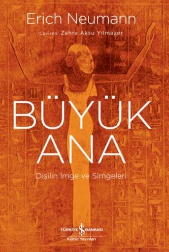 Büyük Ana - Disilin Imge ve Simgeleri