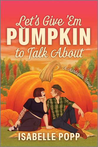 Let's Give 'em Pumpkin to Talk about