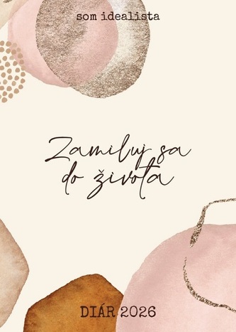 Som idealista: Diár 2026